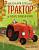 Маленький красный Трактор и лесное приключение (ил. Ф. Госсенса). Натали Квинтарт